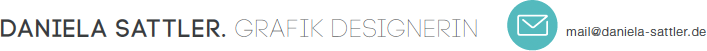 Daniela Sattler. Grafik Designerin